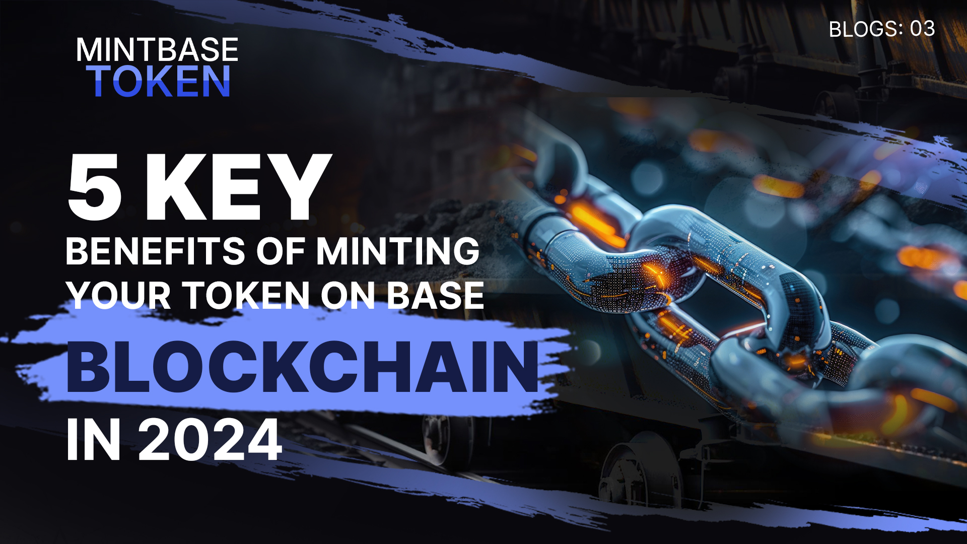 5 Key Benefits of Minting Your Token on Base Blockchain in 2024