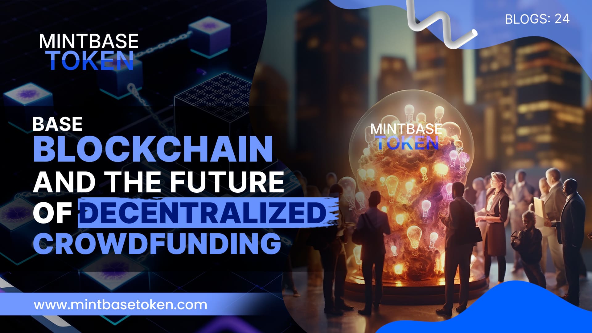 Base Blockchain and the Future of Decentralized Crowdfunding